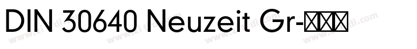 DIN 30640 Neuzeit Gr字体转换
